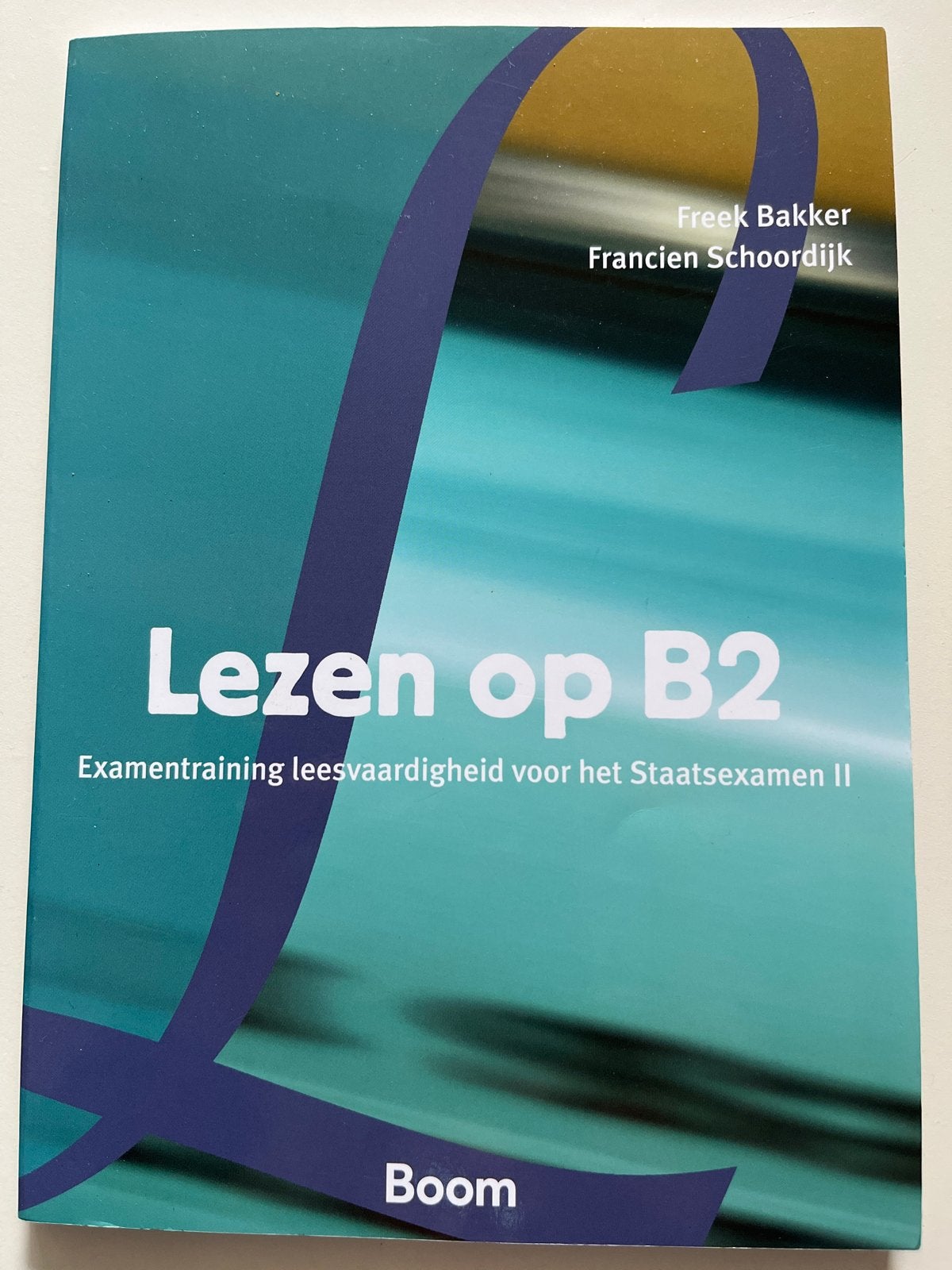 Lezen op B2 - Examentraining leesvaardigheid Staatsexamen II, Ophalen of Verzenden, Alpha, Zo goed als nieuw