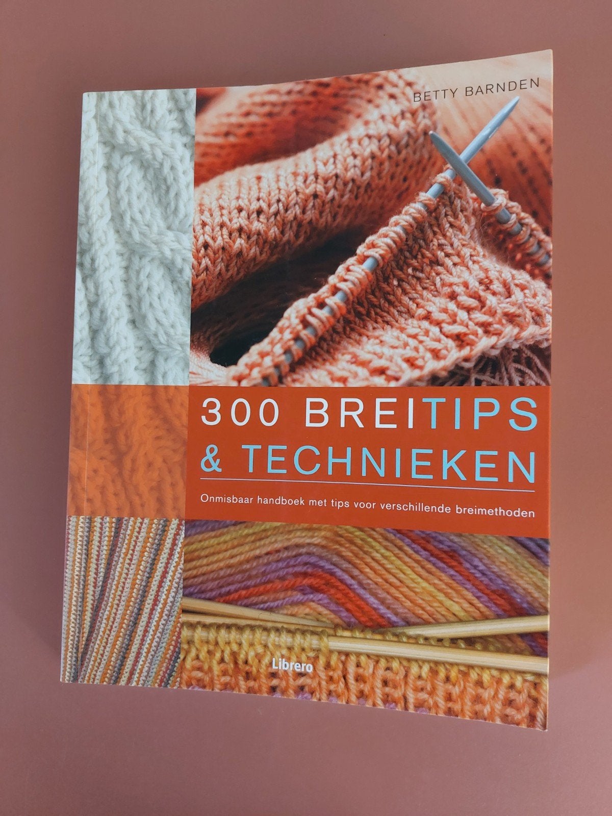 300 Breitips & Technieken.  Librero., Ophalen of Verzenden, Nieuw, Breien, Patroon of Boek