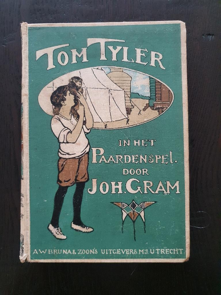 Jeugdboek  -Tom Tyler in het Paardenspel-, Ophalen of Verzenden, Gelezen, Joh. Gram