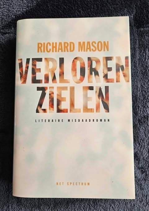 Richard Mason - Verloren zielen, Boeken, Ophalen of Verzenden, Gelezen, Richard Mason