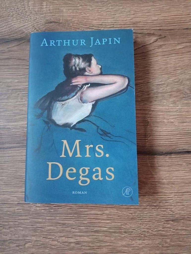 Mrs. Degas - Arthur Japin, Zo goed als nieuw, Nederland, Arthur Japin, Ophalen of Verzenden