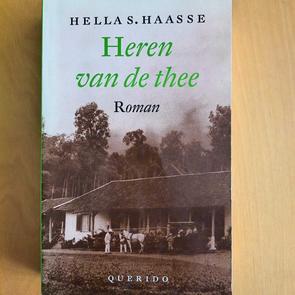 Hella Haasse Heren van de thee, Ophalen of Verzenden, Gelezen, Hella S. Haasse