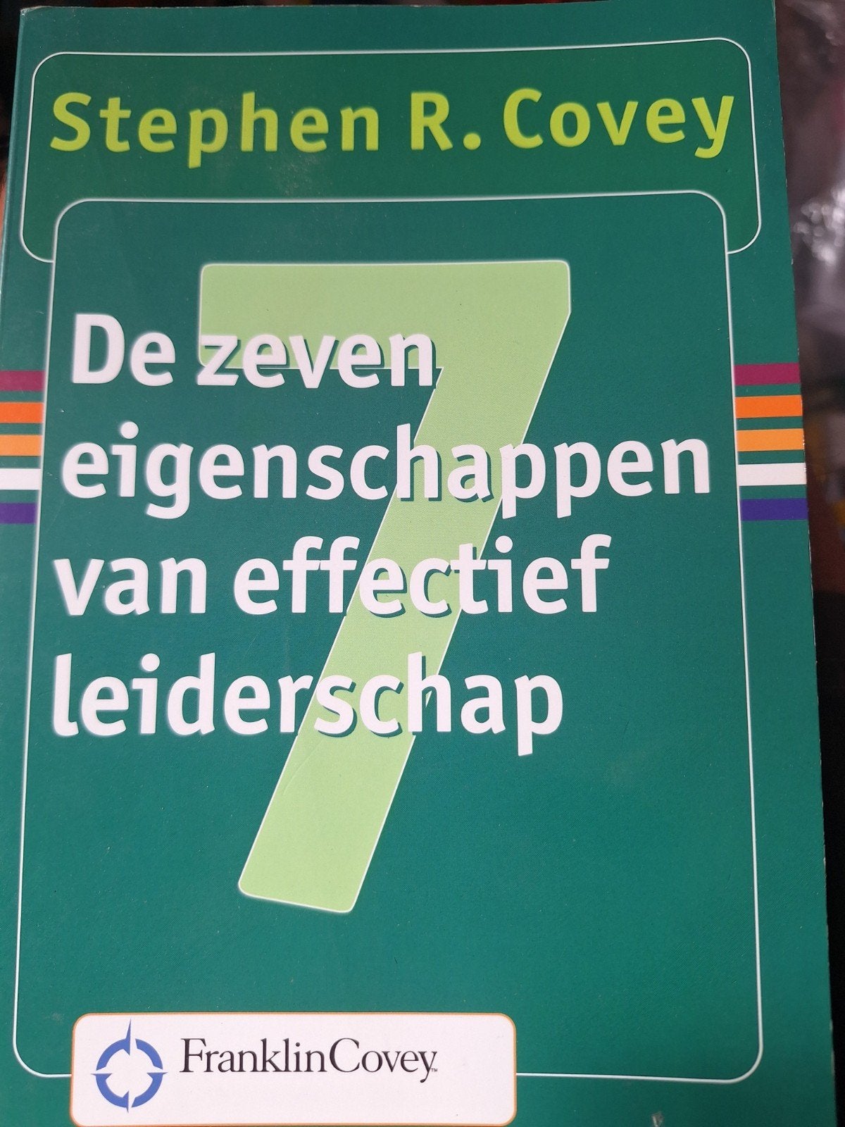 De zeven eigenschappen van effectief leiderschap Covey r, Ophalen of Verzenden, Zo goed als nieuw, Management