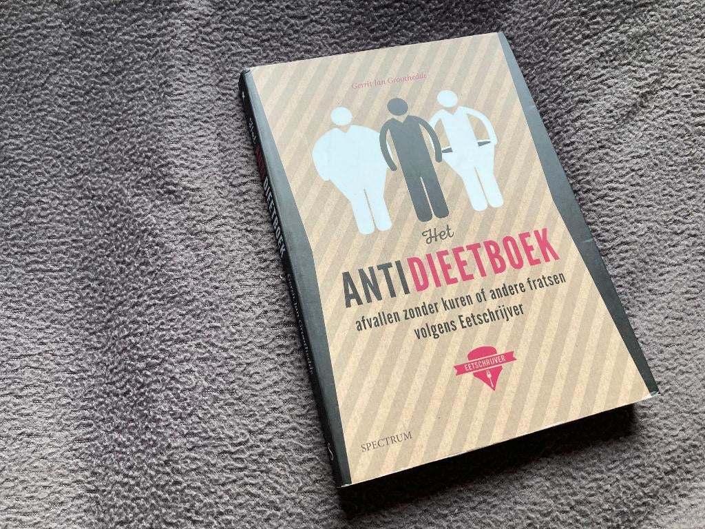 🍀 Gerrit Jan Groothedde - Het Antidieetboek, Ophalen of Verzenden, Zo goed als nieuw