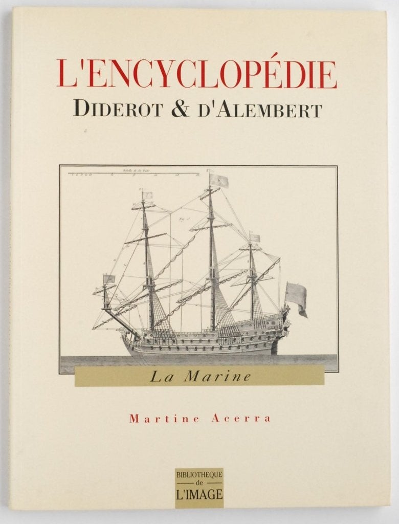 L'Encyclopédie Diderot & d'Alembert - La Marine 1995, Marine, Ophalen of Verzenden, Zo goed als nieuw, Voor 1940