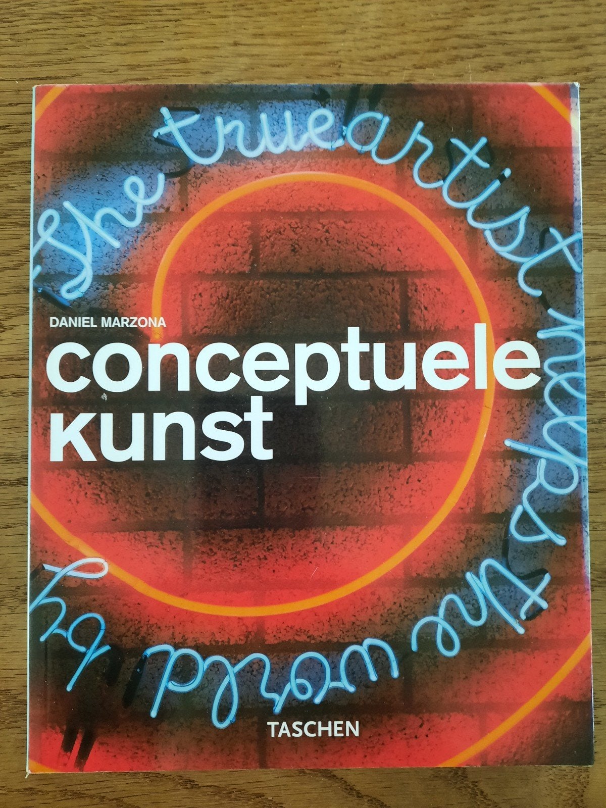 Conceptuele Kunst - Daniel Marzona (Taschen), Boeken, Ophalen, Zo goed als nieuw, Overige onderwerpen, Daniel Marzona