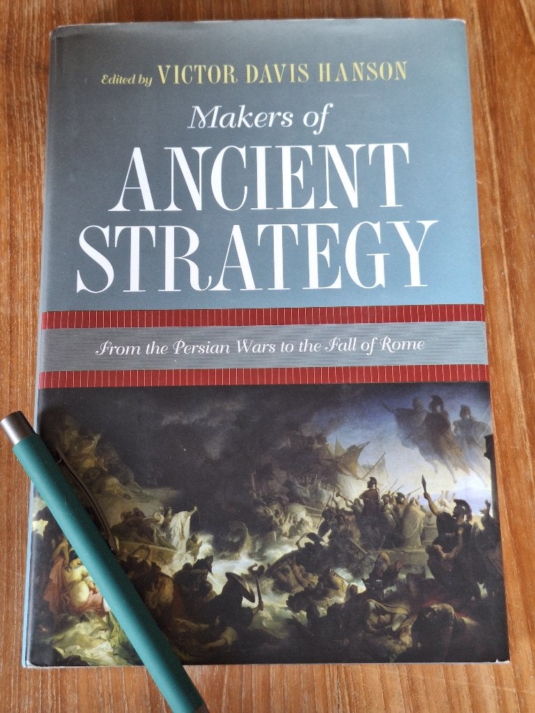 Makers of Ancient Strategy  From Persian to the Fall of Rome, Gelezen, Victor Davis Hanson, Ophalen of Verzenden, Voor 1940