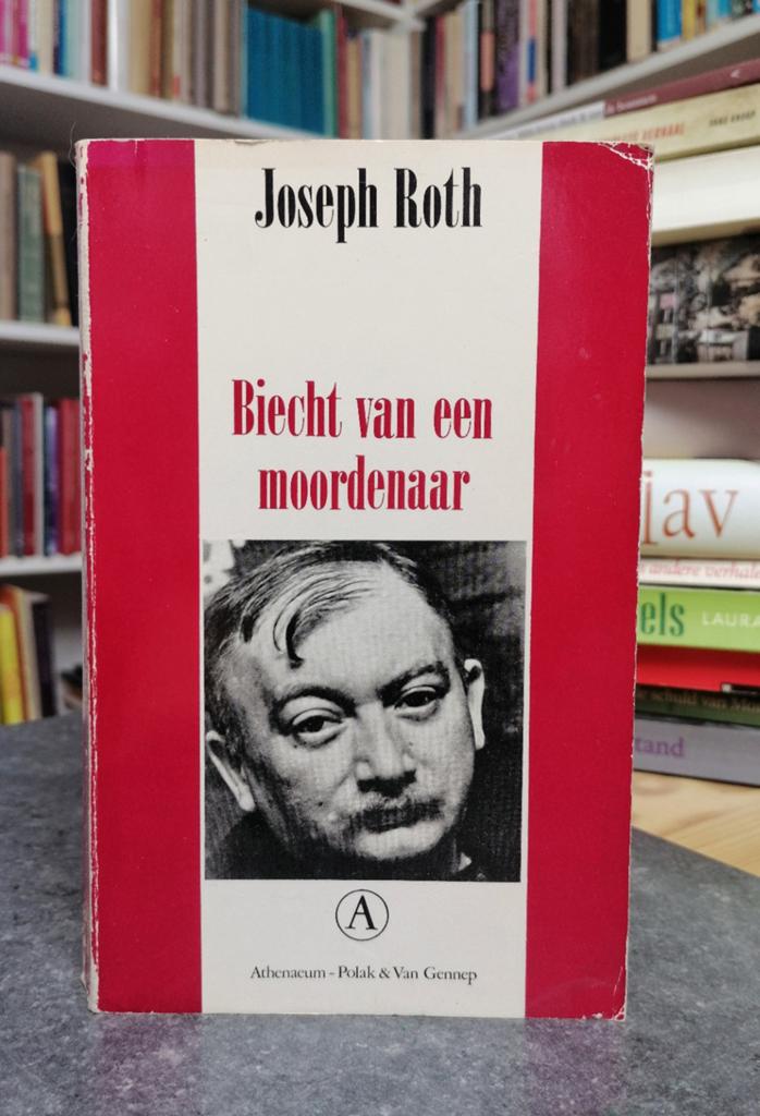Joseph Roth - Biecht van een moordenaar, Gelezen, Europa overig, Ophalen of Verzenden, Joseph Roth