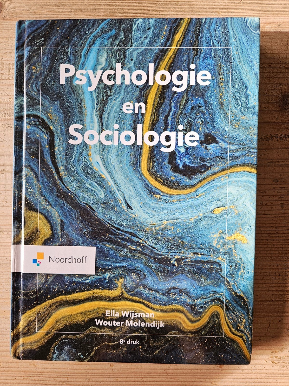Psychologie en Sociologie - Noordhoff 8e druk, Ella Wijsman, Wouter Molendijk, Zo goed als nieuw, Alpha, HBO