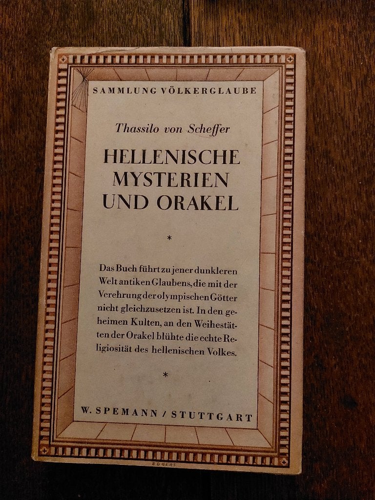 Hellenische mysterien und Orakel- Thassilo von Scheffer, Boeken, Ophalen of Verzenden, Gelezen, Overige religies