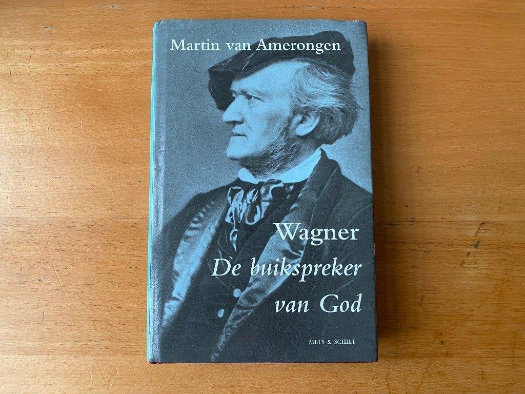 Martin van Amerongen - Wagner. De buikspreker van God, Ophalen of Verzenden, Zo goed als nieuw, Artiest