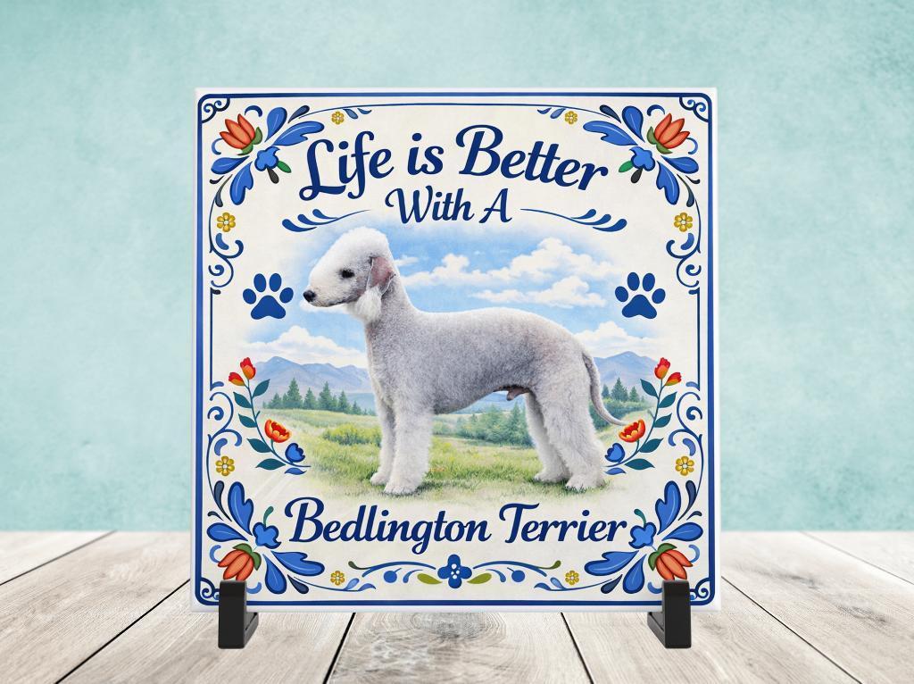 Life is Better With a Bedlington Terrier - Tegel, Verzenden, Nieuw