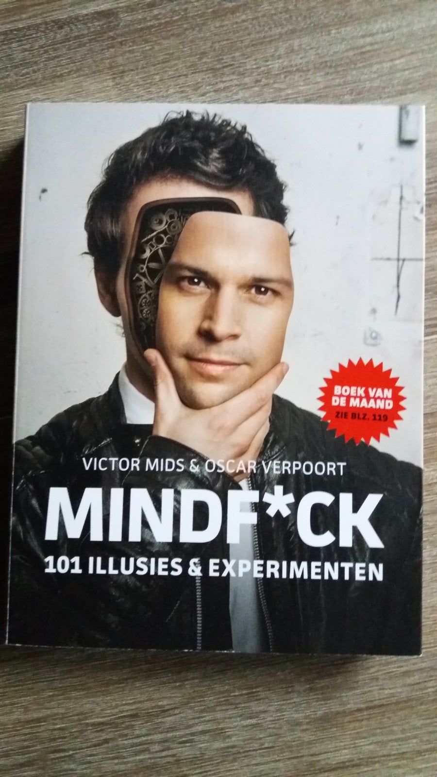 Victor Mids & Oscar Verpoort Mindf*ck 304 blz 101 illusies, Boeken, Ophalen of Verzenden
