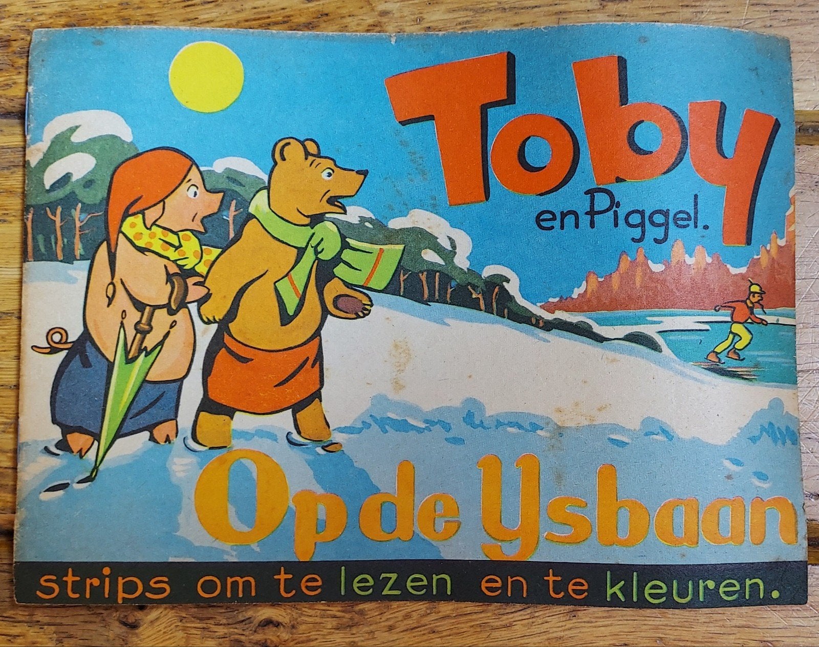 Toby en Piggel - Op de IJsbaan (1958) | ONINGEKLEURD + Uniek, Ophalen of Verzenden, Gelezen