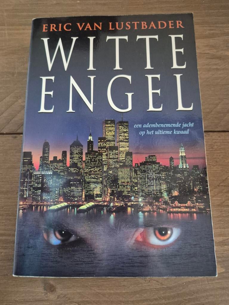 Witte Engel - Eric van Lustbader, Ophalen of Verzenden, Zo goed als nieuw, Eric van Lustbader