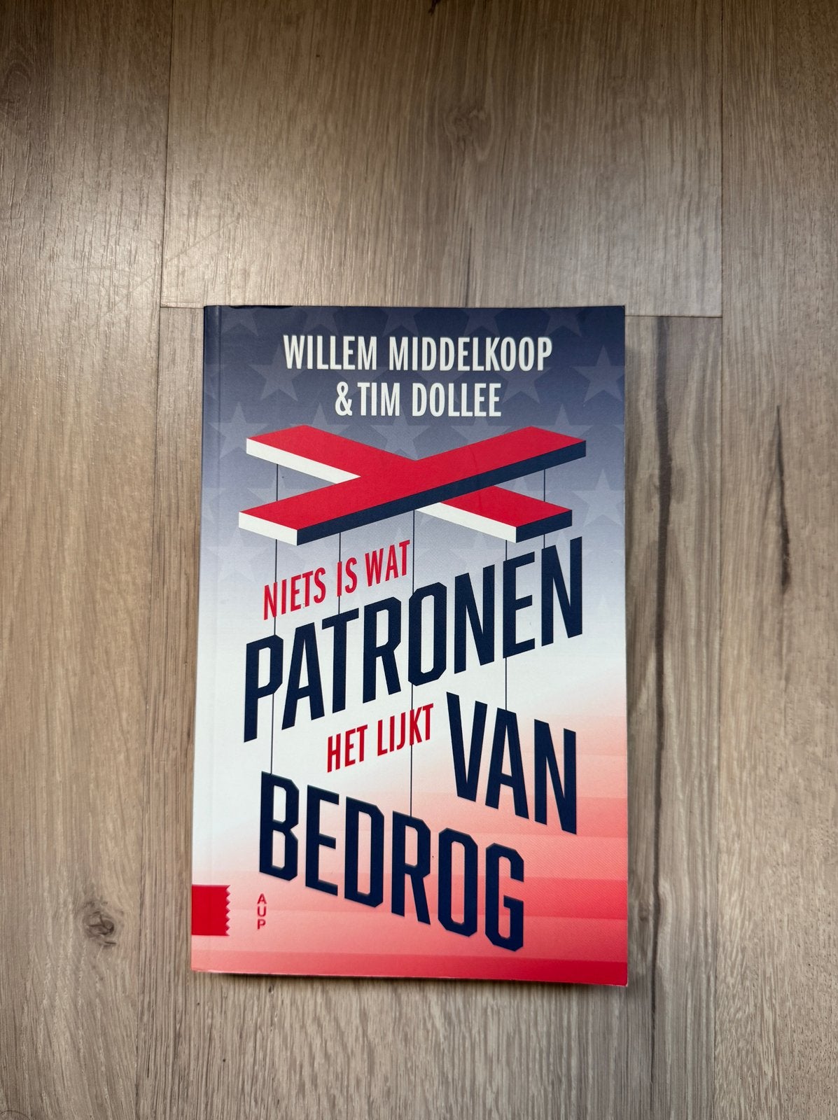 Willem Middelkoop | Patronen van bedrog, Verzenden, Zo goed als nieuw, Tim Dollee; Willem Middelkoop, Wereld