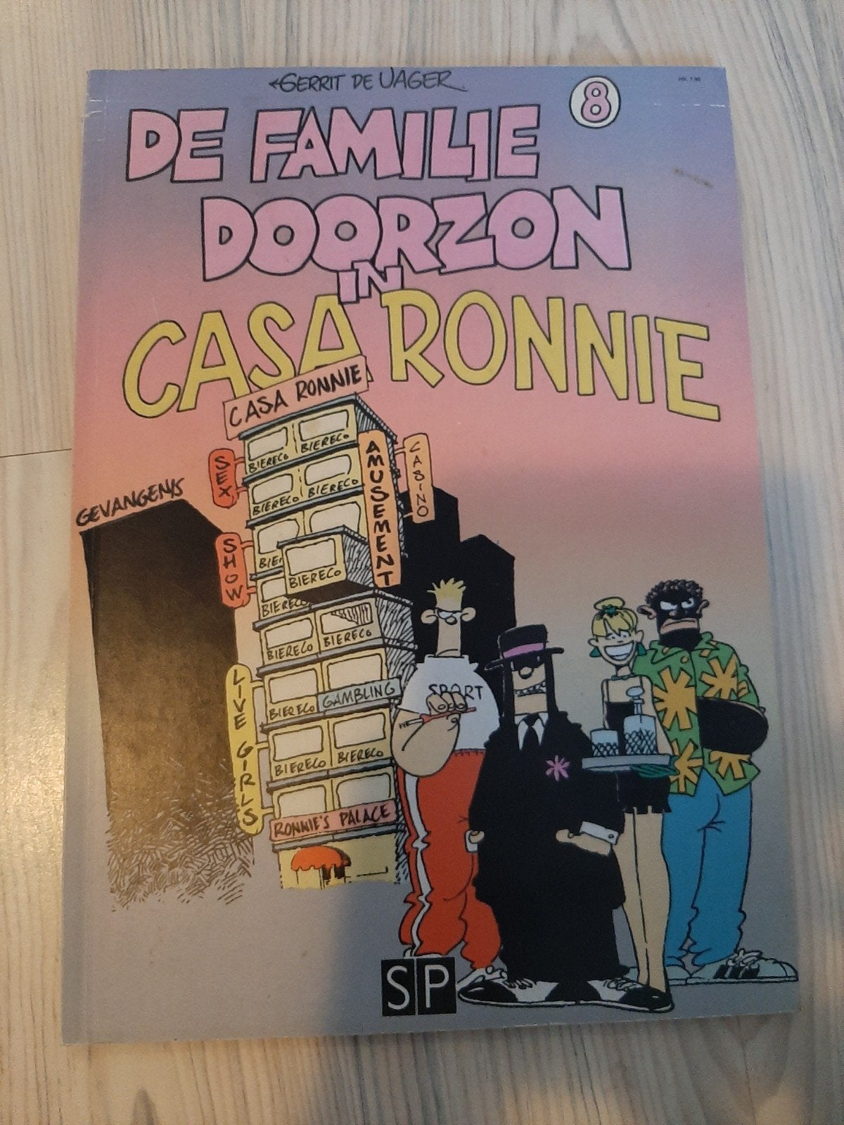 De Familie Doorzon in Casa Ronnie - Gerrit de Jager, Boeken, Eén stripboek, Ophalen of Verzenden, Gelezen, Gerrit de Jager