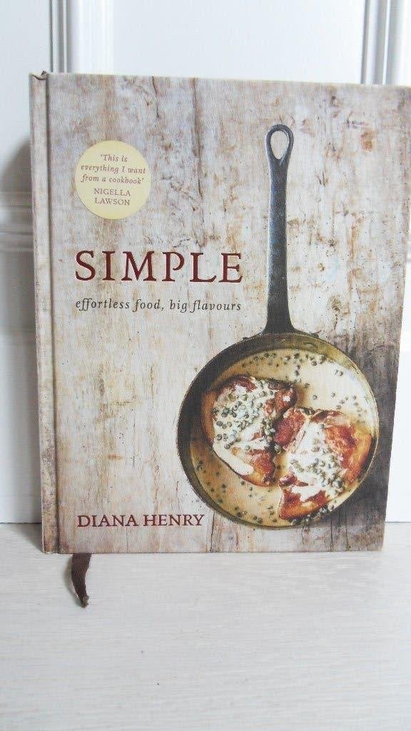 Diana Henry : Simple effortless food , big flavours, Boeken, Ophalen of Verzenden, Gelezen, Hoofdgerechten