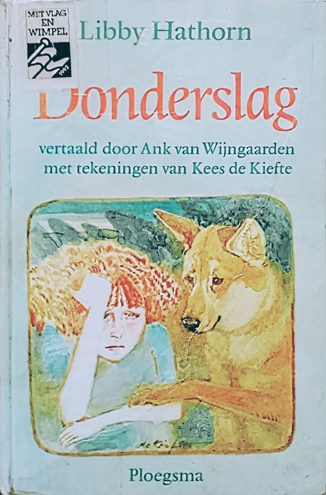 Donderslag, Gelezen, Ophalen of Verzenden, Libby Hathorn., Fictie