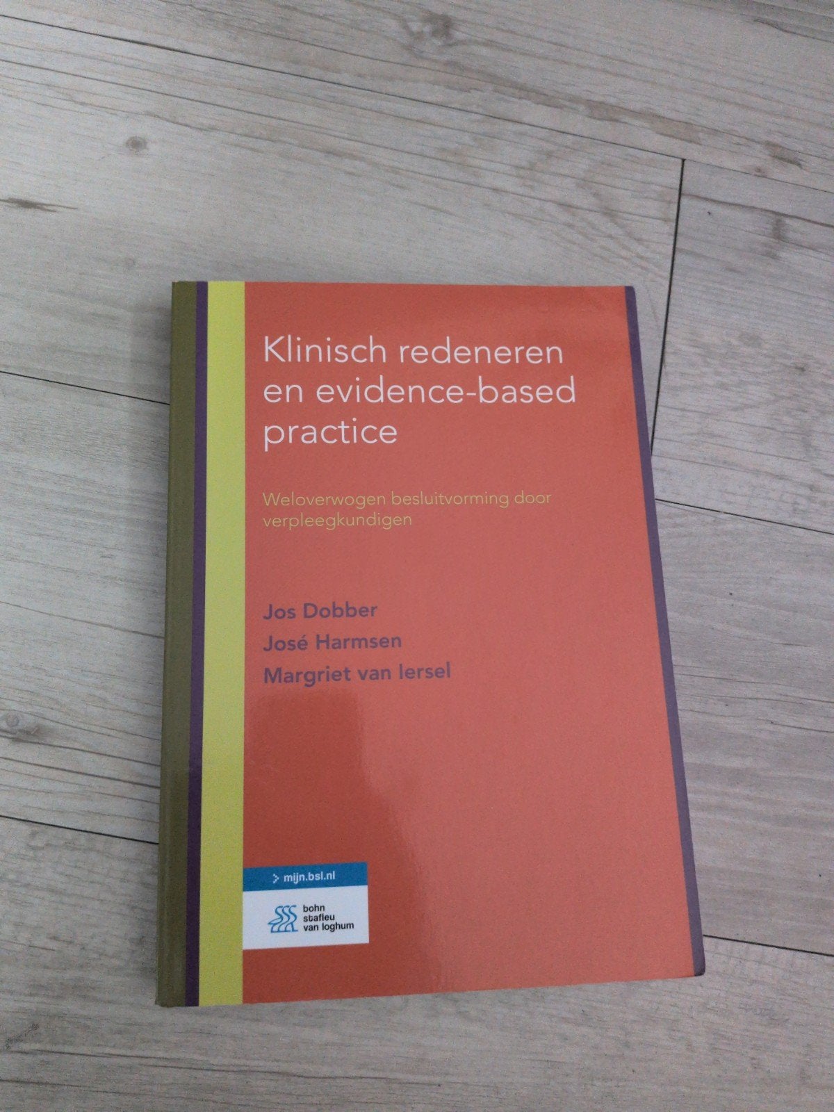 Klinisch redeneren en evidence-based practice, Ophalen of Verzenden, Zo goed als nieuw, Jos Dobber, José Harmsen, Margriet van Iersel