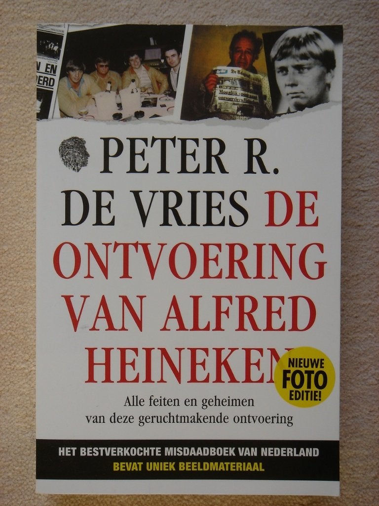 De ontvoering van Alfred Heineken - Peter R. De Vries, Boeken, Ophalen, Gelezen, Maatschappij en Samenleving, Nederland