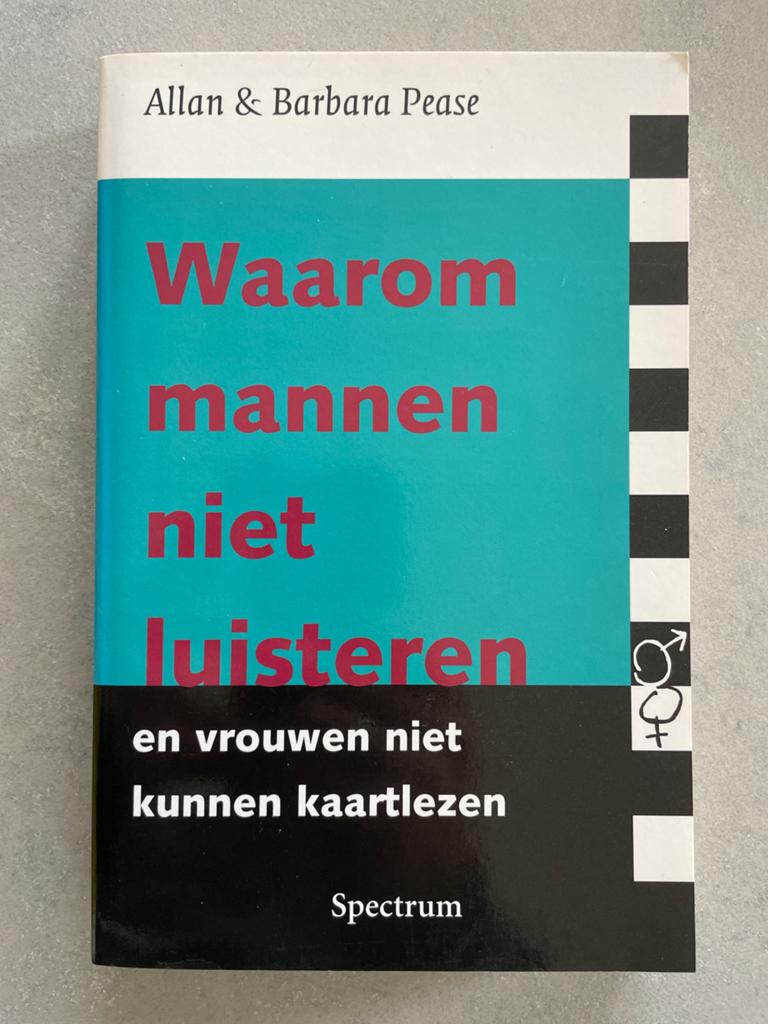 Waarom mannen niet luisteren - Allan & Barbara Pease, Boeken, Ophalen of Verzenden, Zo goed als nieuw, Sociale psychologie