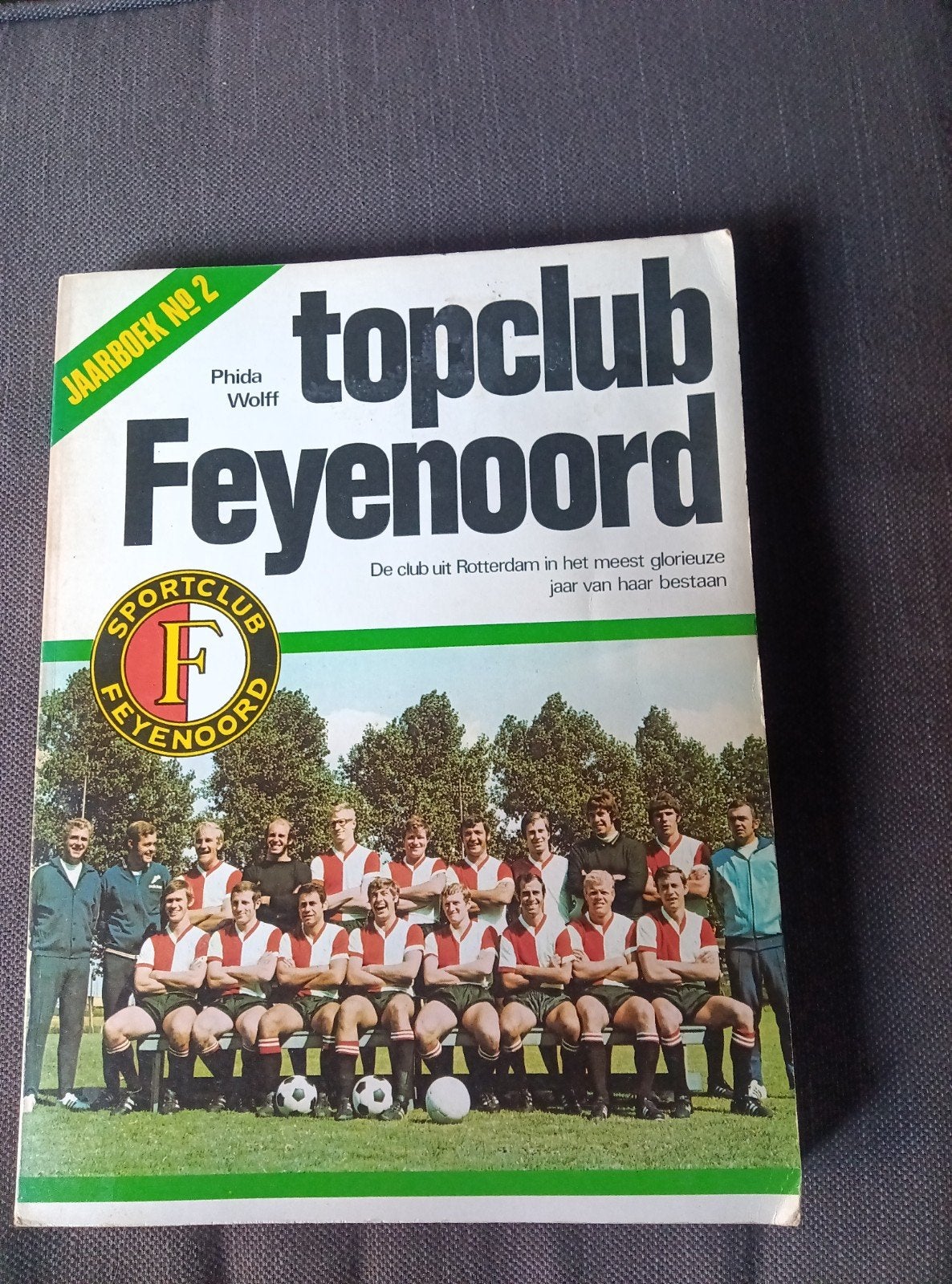 Jaarboek Topclub Feyenoord 1970 - Phida Wolff, Ophalen of Verzenden