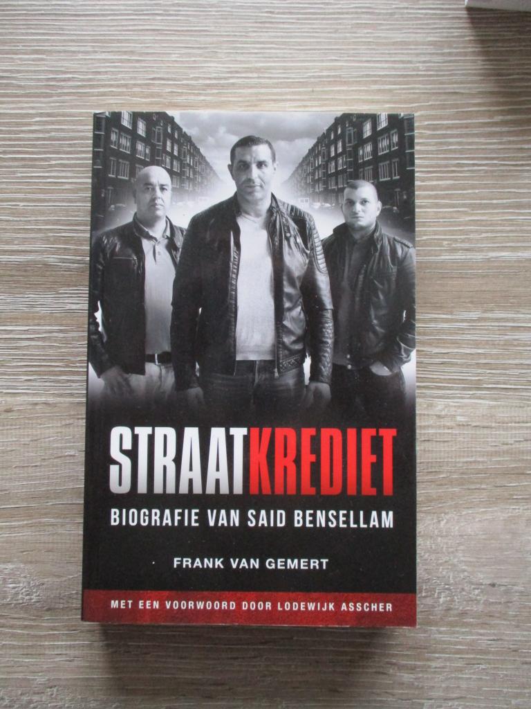 Straatkrediet; biografie van Said Bensellam - Frank van Ge, Ophalen of Verzenden, Gelezen, Nederland