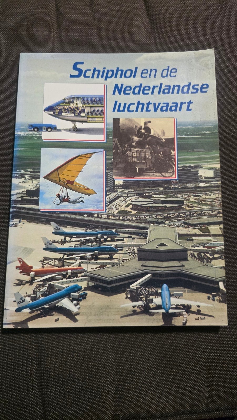 Schiphol en de Nederlandse luchtvaart - Boek, Ophalen of Verzenden, Overige typen