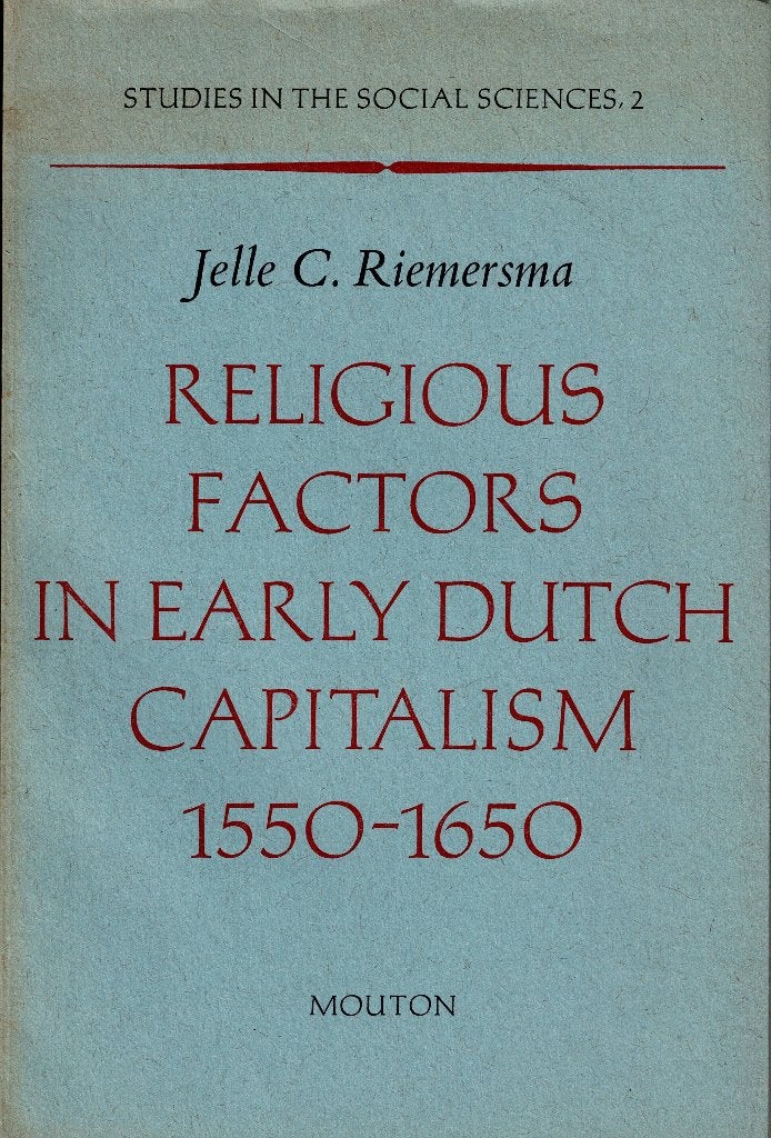 Religious factors in early Dutch capitalism 1550-1650., Boeken, Gelezen, Sociale wetenschap, Ophalen of Verzenden, Jelle C. Riemersma