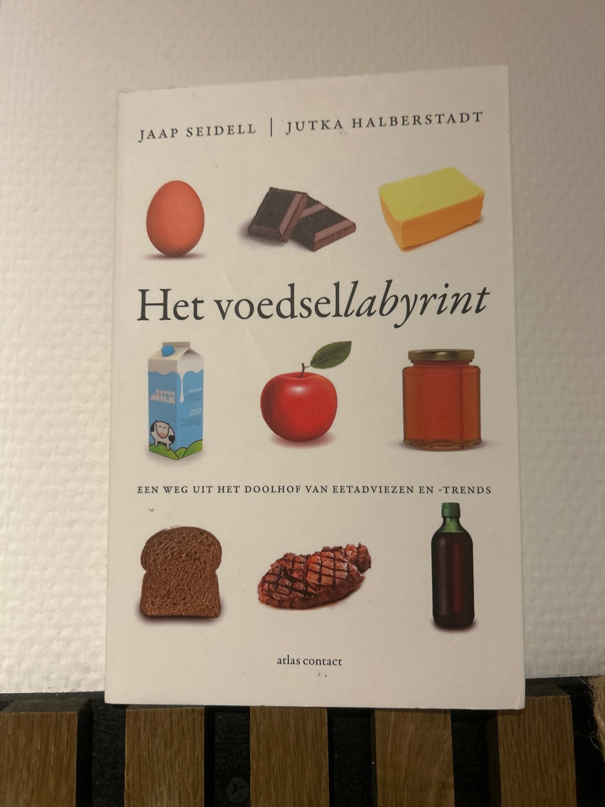 Het Voedsellabyrint: Weg uit de doolhof van eetadviezen, Ophalen of Verzenden, Nieuw, Dieet en Voeding