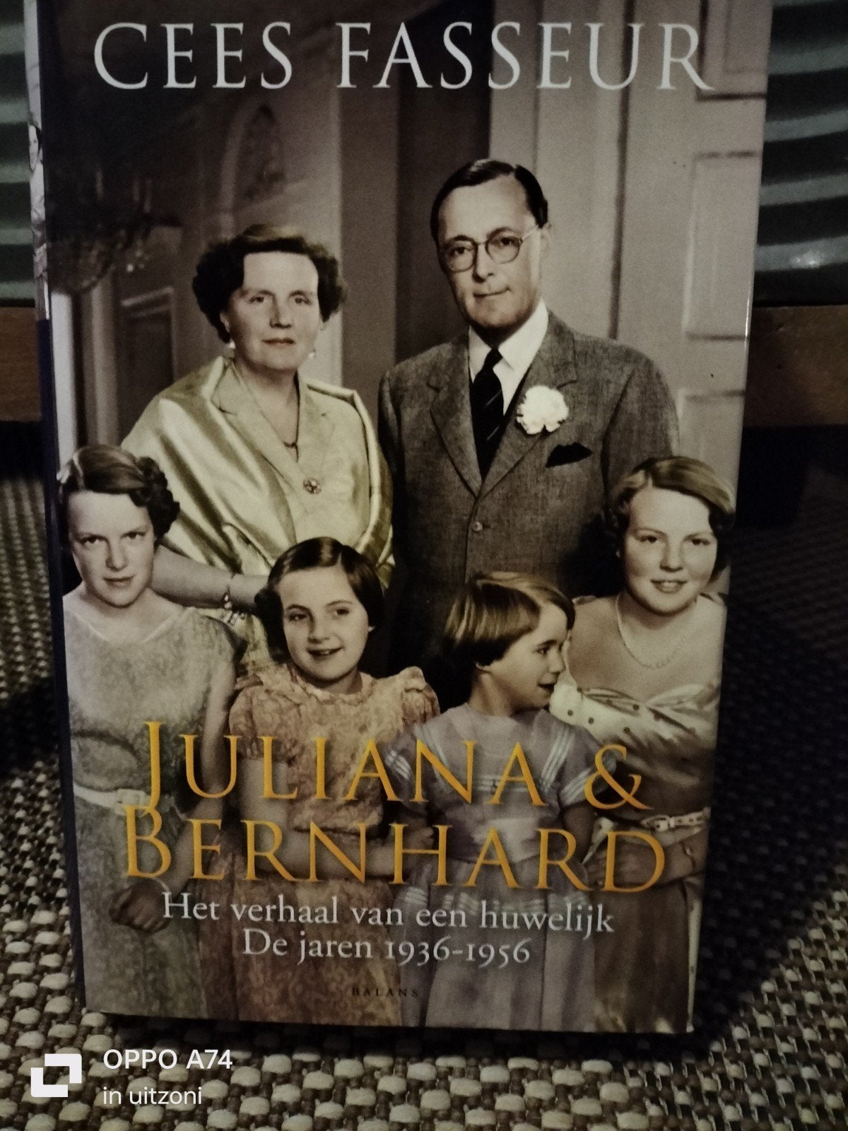 Cees Fasseur - Juliana & Bernhard: Het verhaal van een huwel, Ophalen of Verzenden