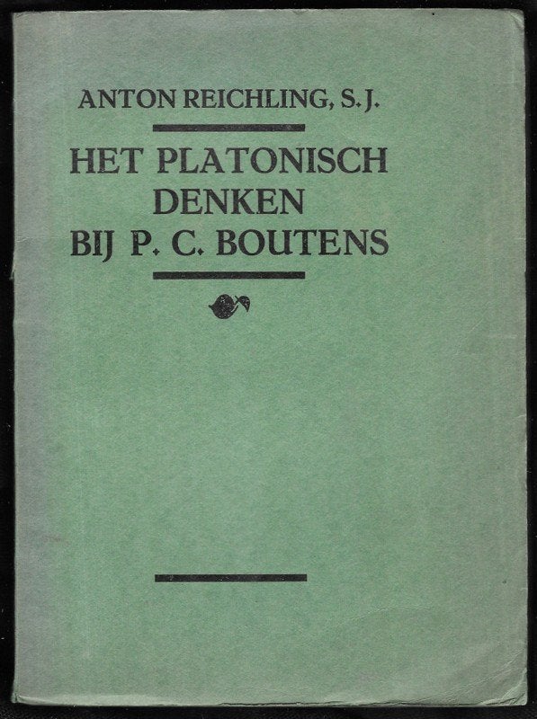 Het platonisch denken bij P.C. Boutens ~ A. Reichling ~1925, Verzenden, Gelezen, Nederland