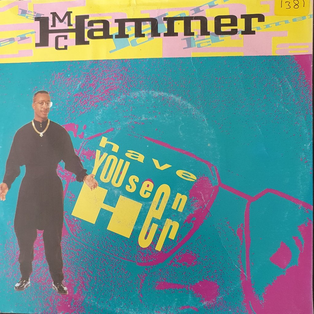 MC Hammer - Have You Seen Her, Gebruikt, 7 inch, Pop, Fotohoes