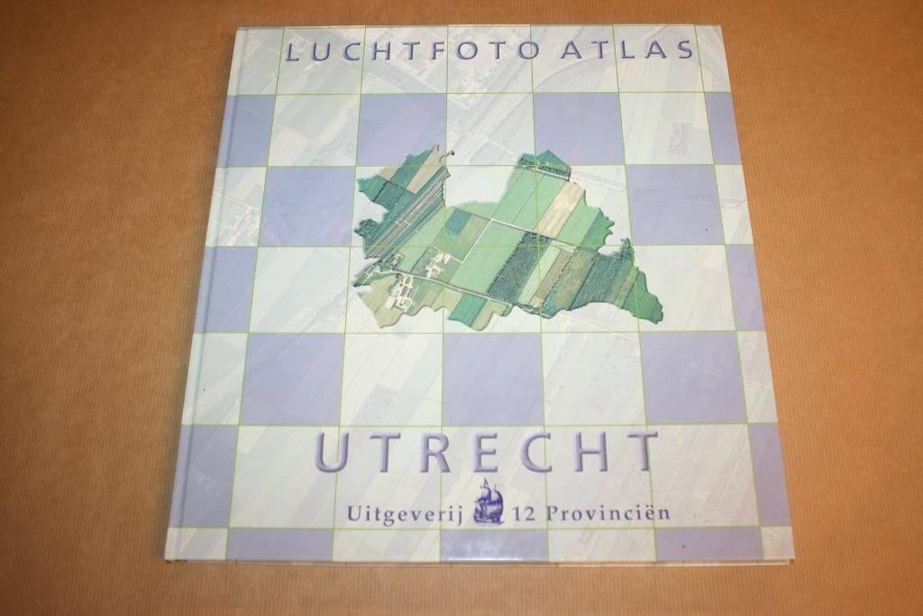 Luchtfoto-atlas Utrecht - Loodrechtluchtfoto's, Boeken, Atlassen en Landkaarten, Gelezen, Ophalen of Verzenden, Landkaart, 1800 tot 2000