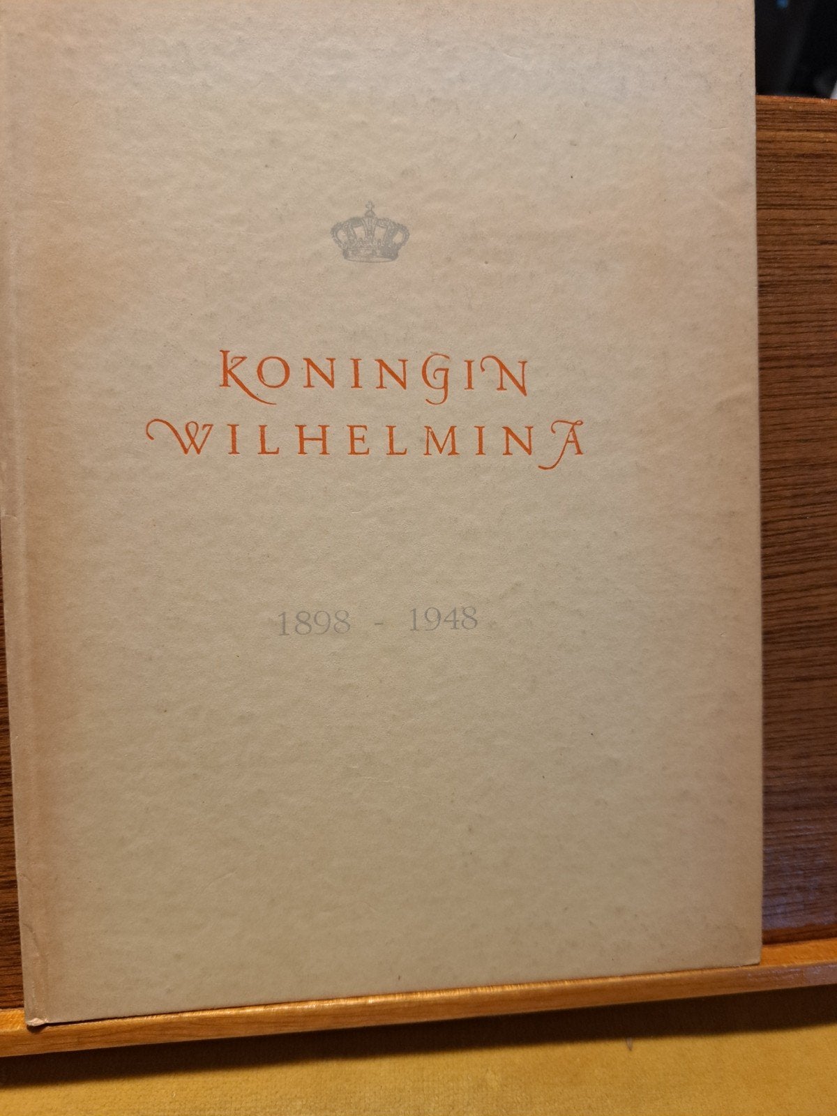 Koningin Wilhelmina 1898-1948 - Historisch Boek, Boeken, Ophalen of Verzenden, 20e eeuw of later, Gelezen, J.W. Rengelink en I. Mug