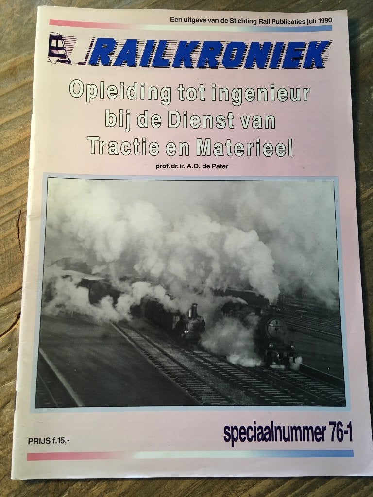 RAILKRONIEK SPECIAL: 76-1, Verzamelen, Spoorwegen en Tramwegen, Verzenden, Zo goed als nieuw, Trein, Boek of Tijdschrift