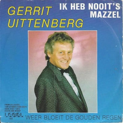 GERRIT UITTENBERG  1988   TOPSCHIJF !! U018, Cd's en Dvd's, Vinyl Singles, Ophalen of Verzenden, Gebruikt, Pop
