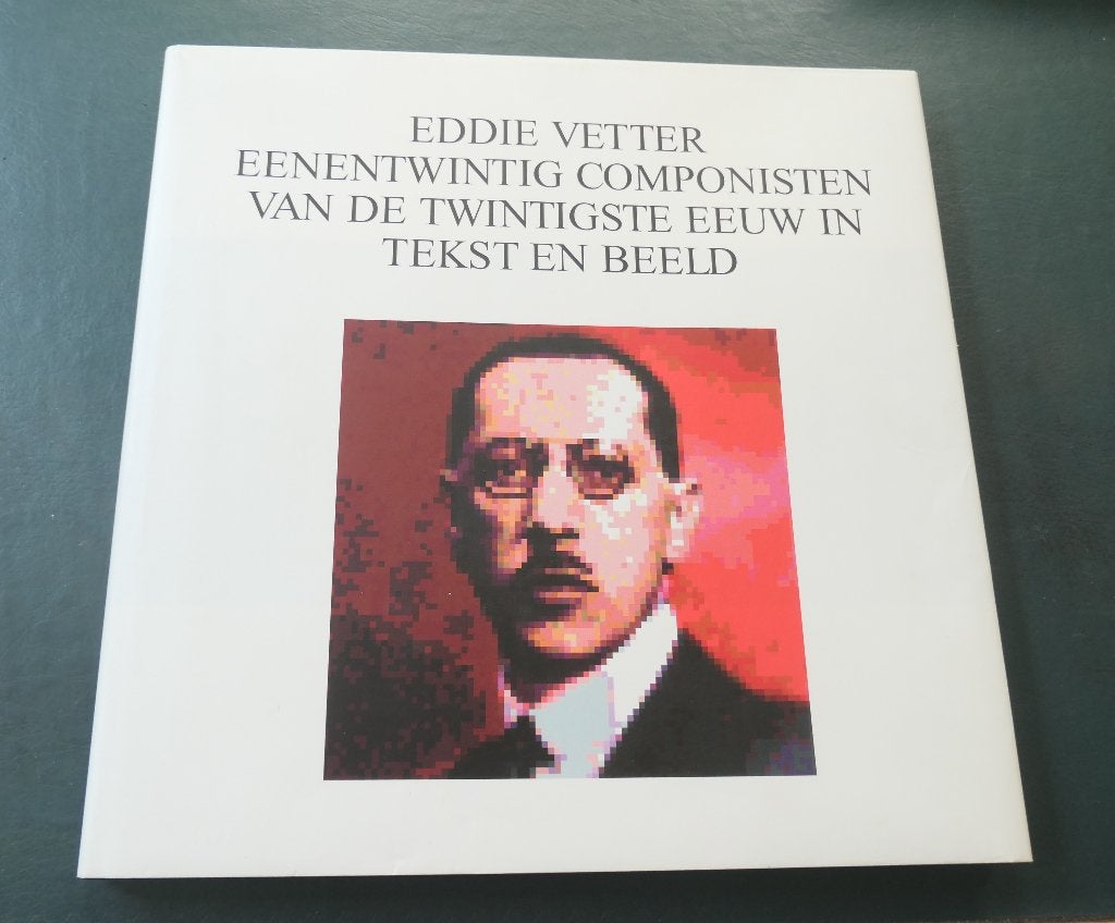 Componisten in tekst en beeld, Eddie Vetter, Verzenden, Zo goed als nieuw, Overige onderwerpen