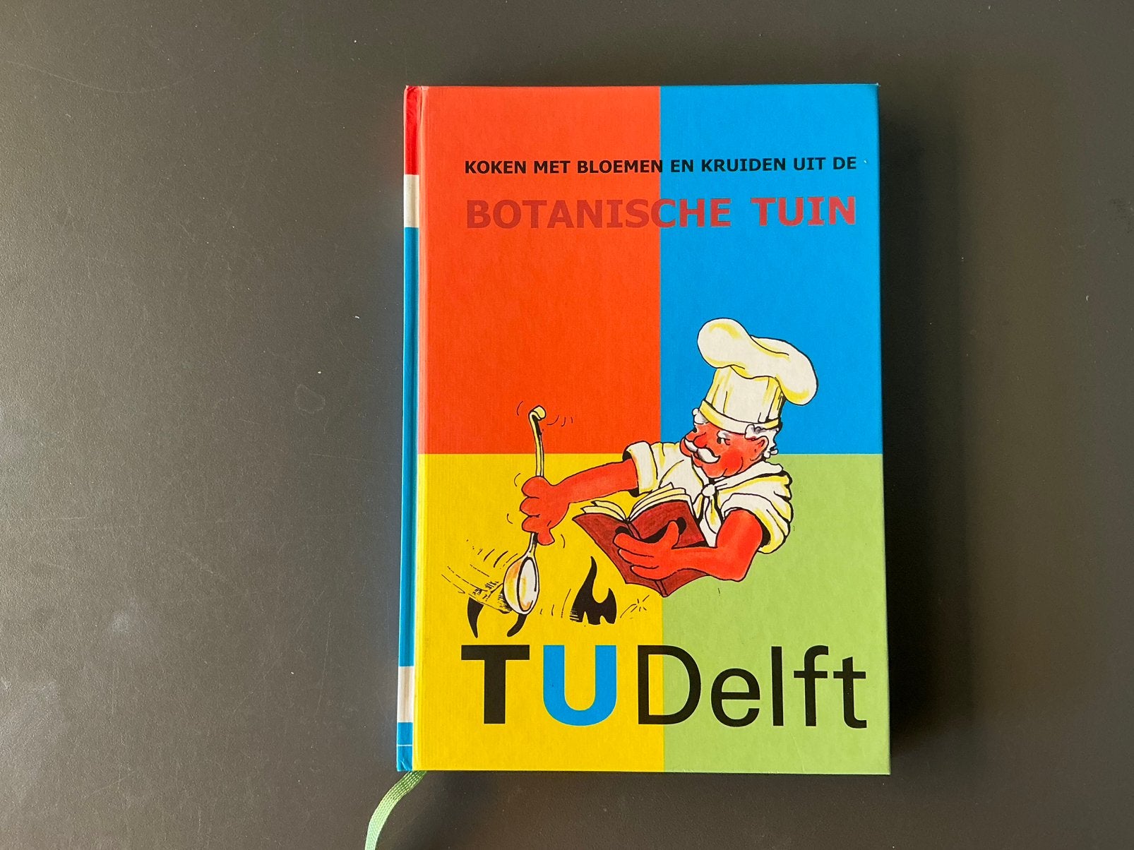 Koken met bloemen en kruiden uit de botanische tuin TU Delft, Ophalen of Verzenden, Zo goed als nieuw