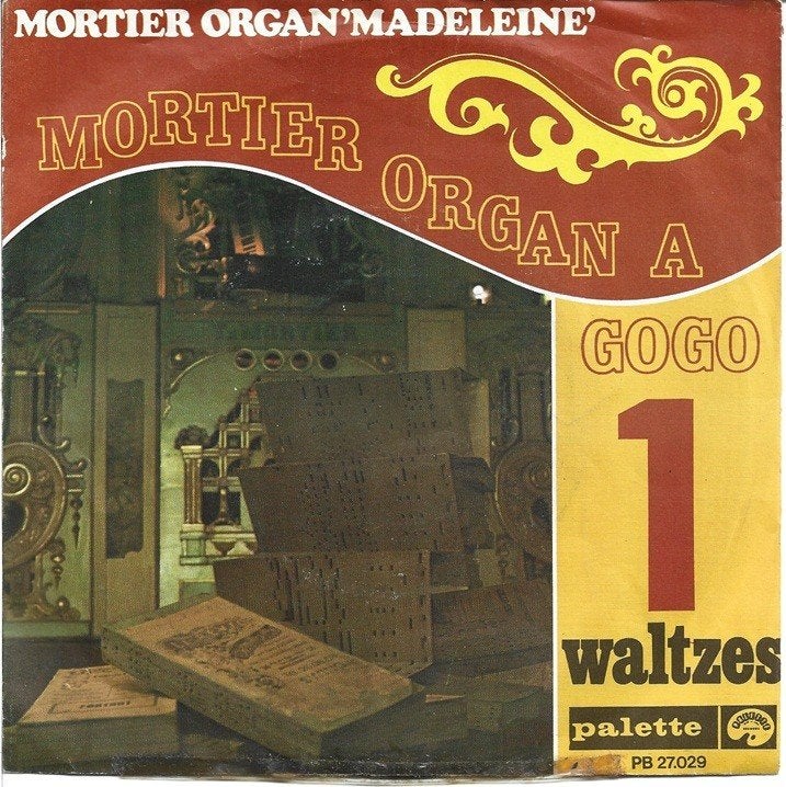 Mortier Organ 'Madeleine' – Mortier Organ A GoGo 1, Gebruikt, Verzenden, Wereldmuziek, 7 inch