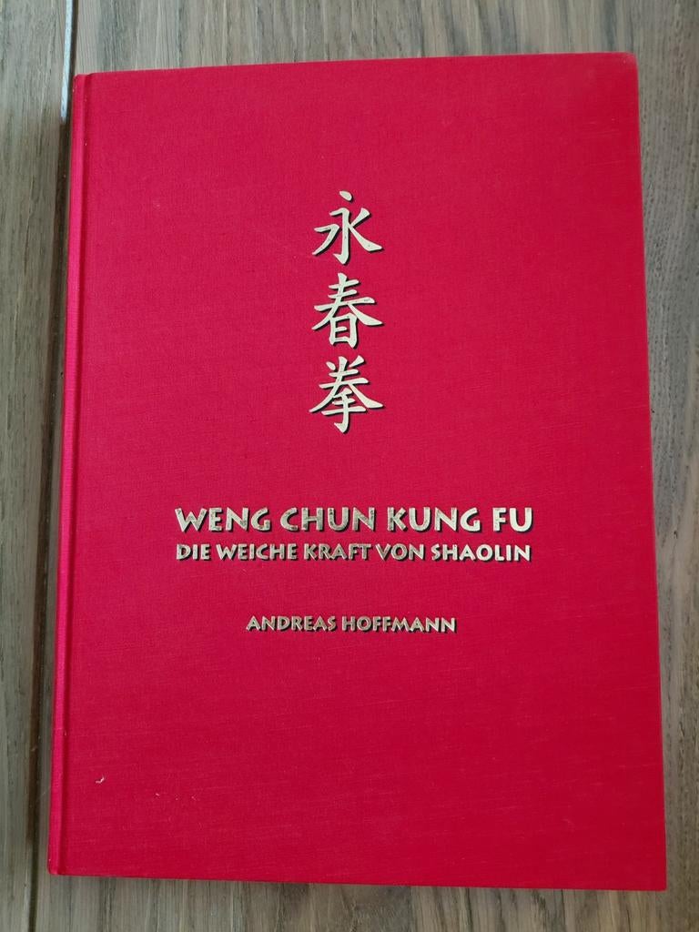 Weng Chun Kung Fu: De Zachte Kracht van Shaolin, Sport en Fitness, Ophalen of Verzenden, Zo goed als nieuw