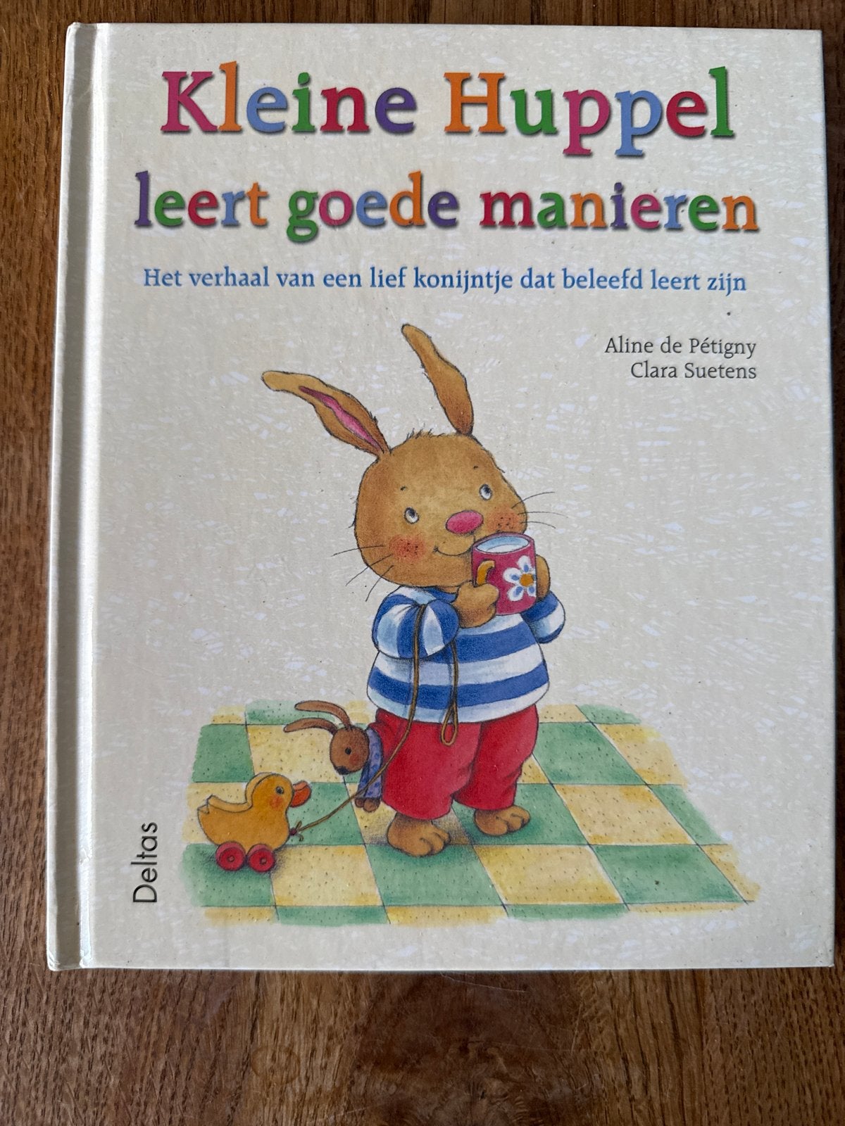 Kleine Huppel leert goede manieren - Kinderboek, Fictie algemeen, Jongen of Meisje, Ophalen of Verzenden, Zo goed als nieuw