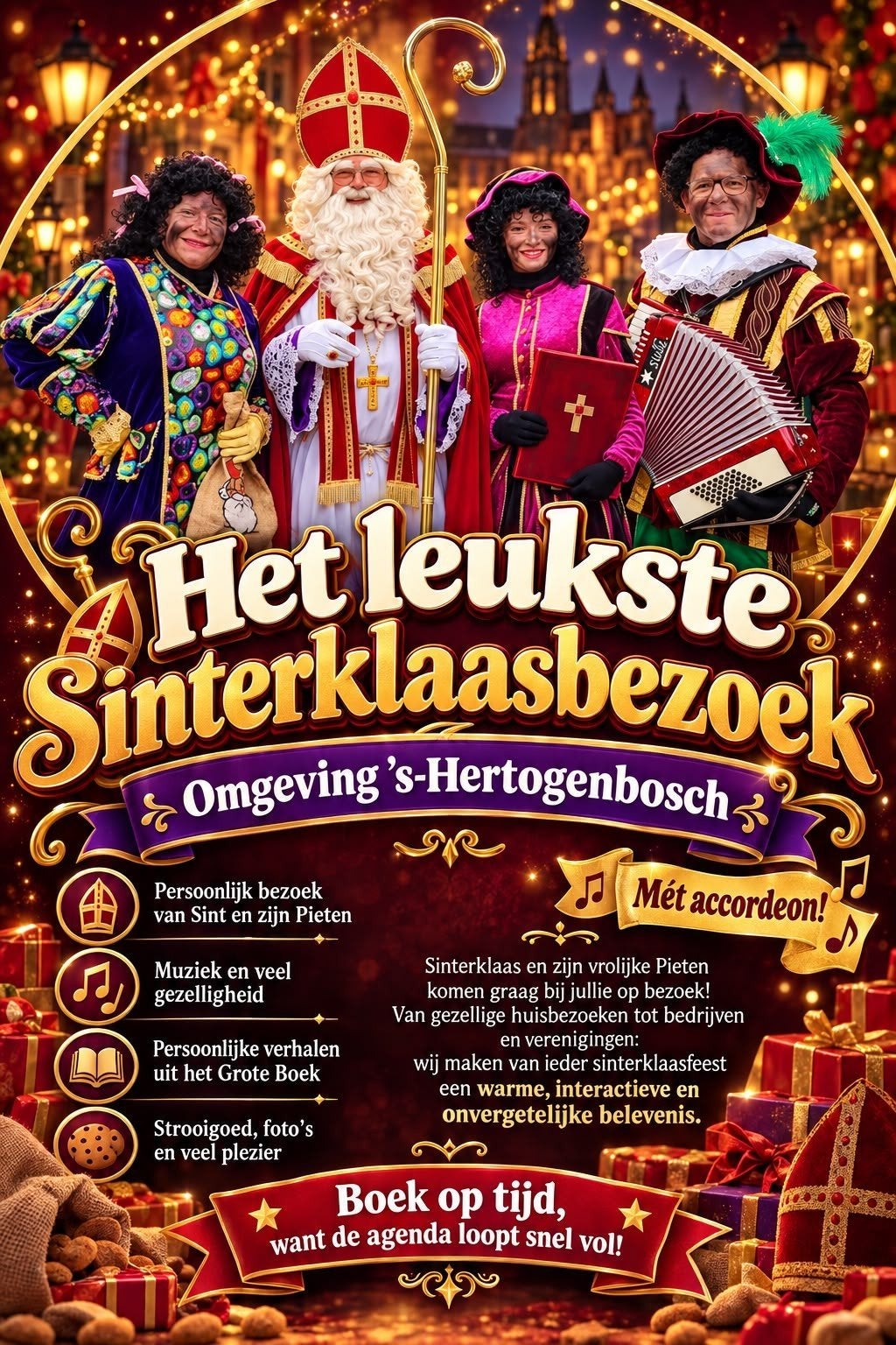 ervaren Sint met leuke Pieten bij u thuis omgeving Den Bosch, Ophalen, Nieuw