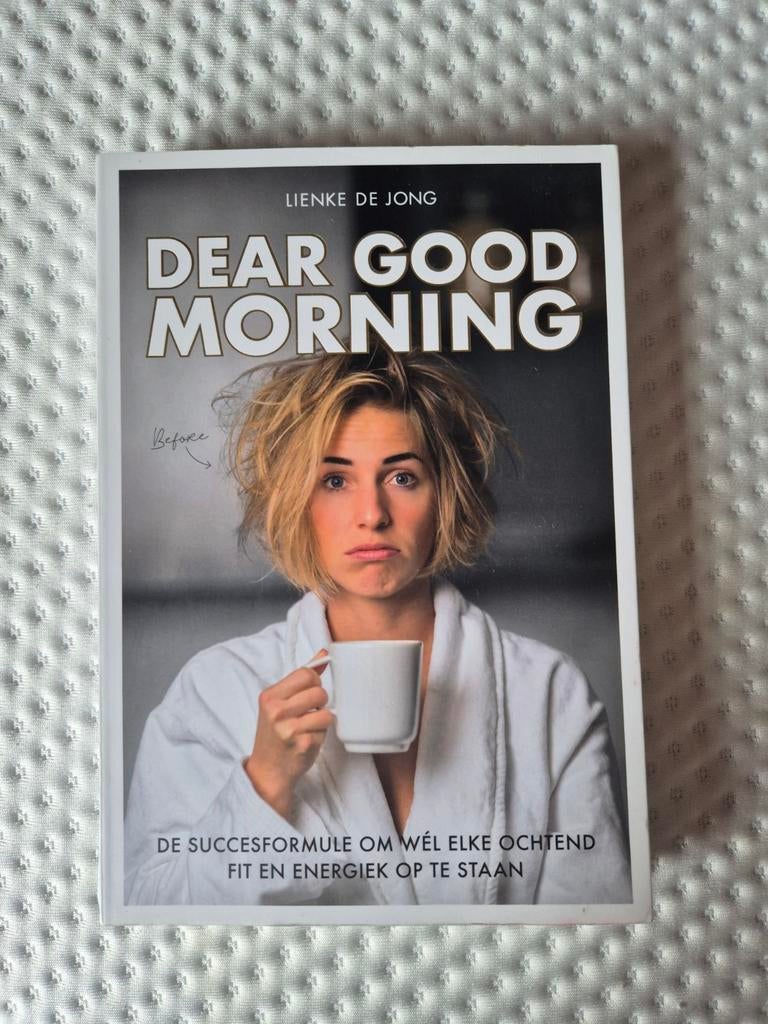 Lienke de Jong - Dear Good Morning, Boeken, Ophalen of Verzenden, Zo goed als nieuw, Lienke de Jong