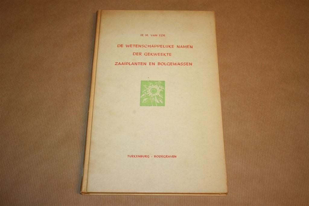 Wetenschappelijke namen gekweekte zaaiplanten, bolgewassen, Ophalen of Verzenden, Gelezen, Interieur en Design