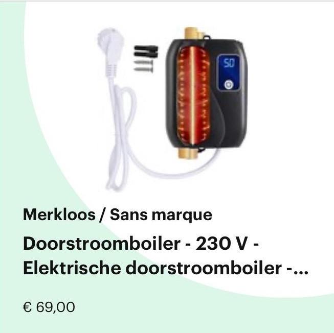 Doorstroomboiler - 230 V, Doe-het-zelf en Verbouw, Geisers en Boilers, Gebruikt, Minder dan 3 jaar oud, Minder dan 20 liter, Boiler
