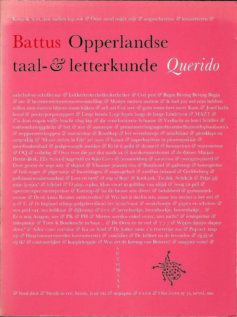 Opperlandse taal- & letterkunde Battus / Hugo Brand Corstius, Ophalen of Verzenden, Gelezen, Overige uitgevers, Nederlands