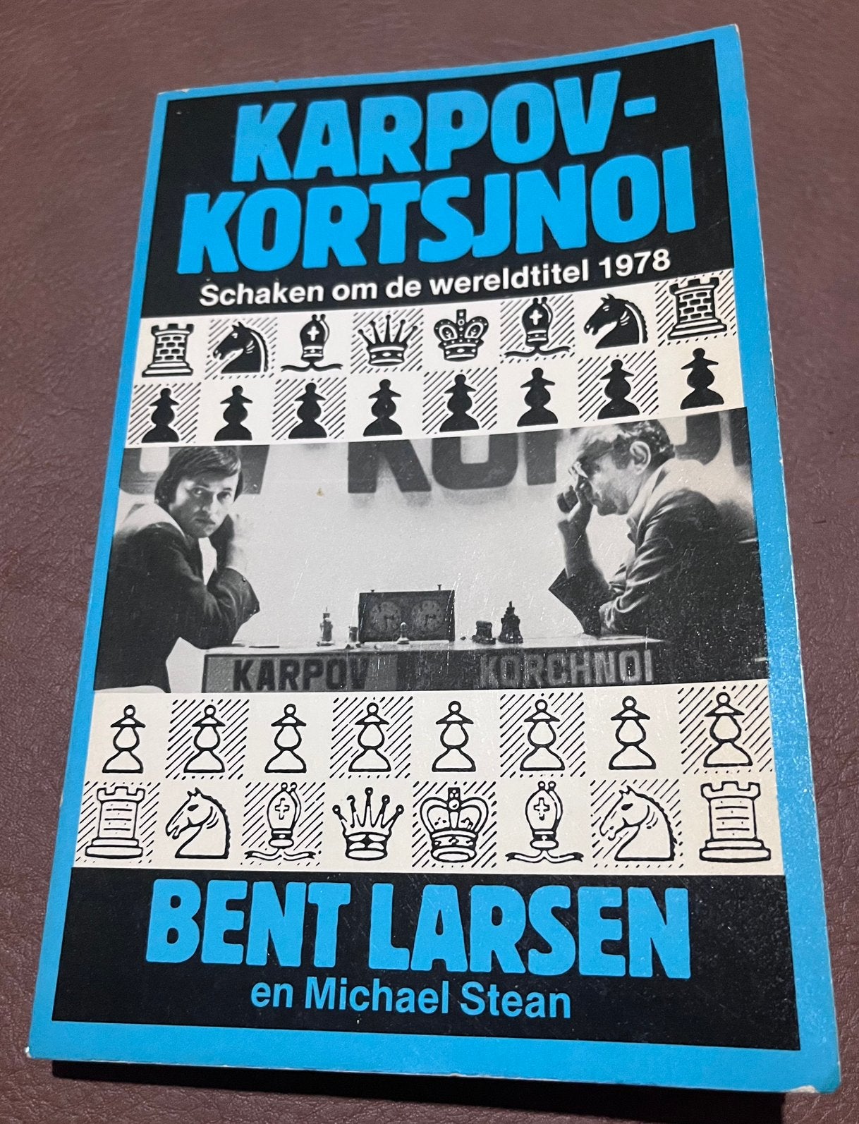 Boekje - Karpov - Kortsjnoi - Schaken om de wereldtitel 1978, Ophalen of Verzenden, Gebruikt