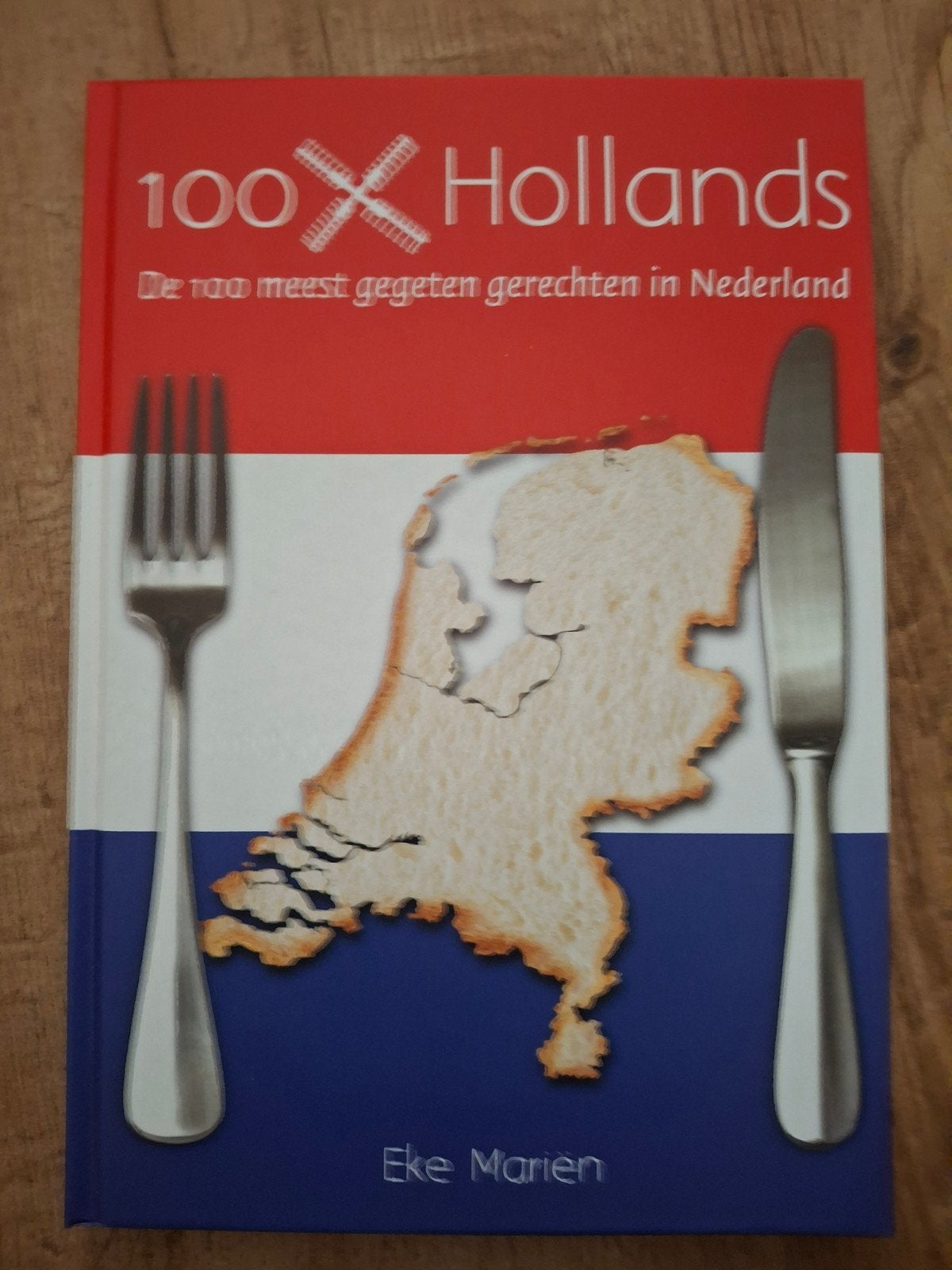 Eke Mariën - 100x Hollands, Boeken, Kookboeken, Eke Mariën, Ophalen of Verzenden, Zo goed als nieuw, Nederland en België